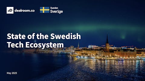 The State of the Swedish Tech Ecosystem